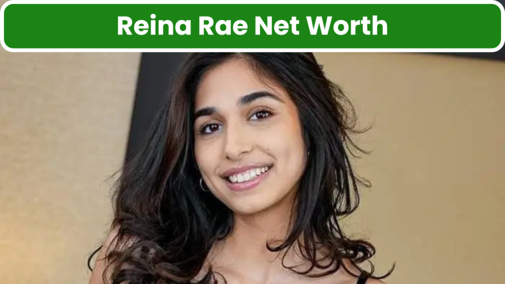 Reina Rae Net Worth